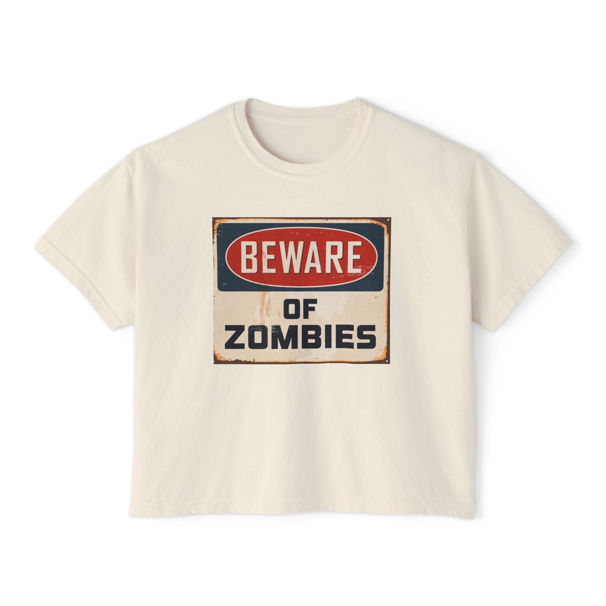 Beware of Zombies Boxy Tee