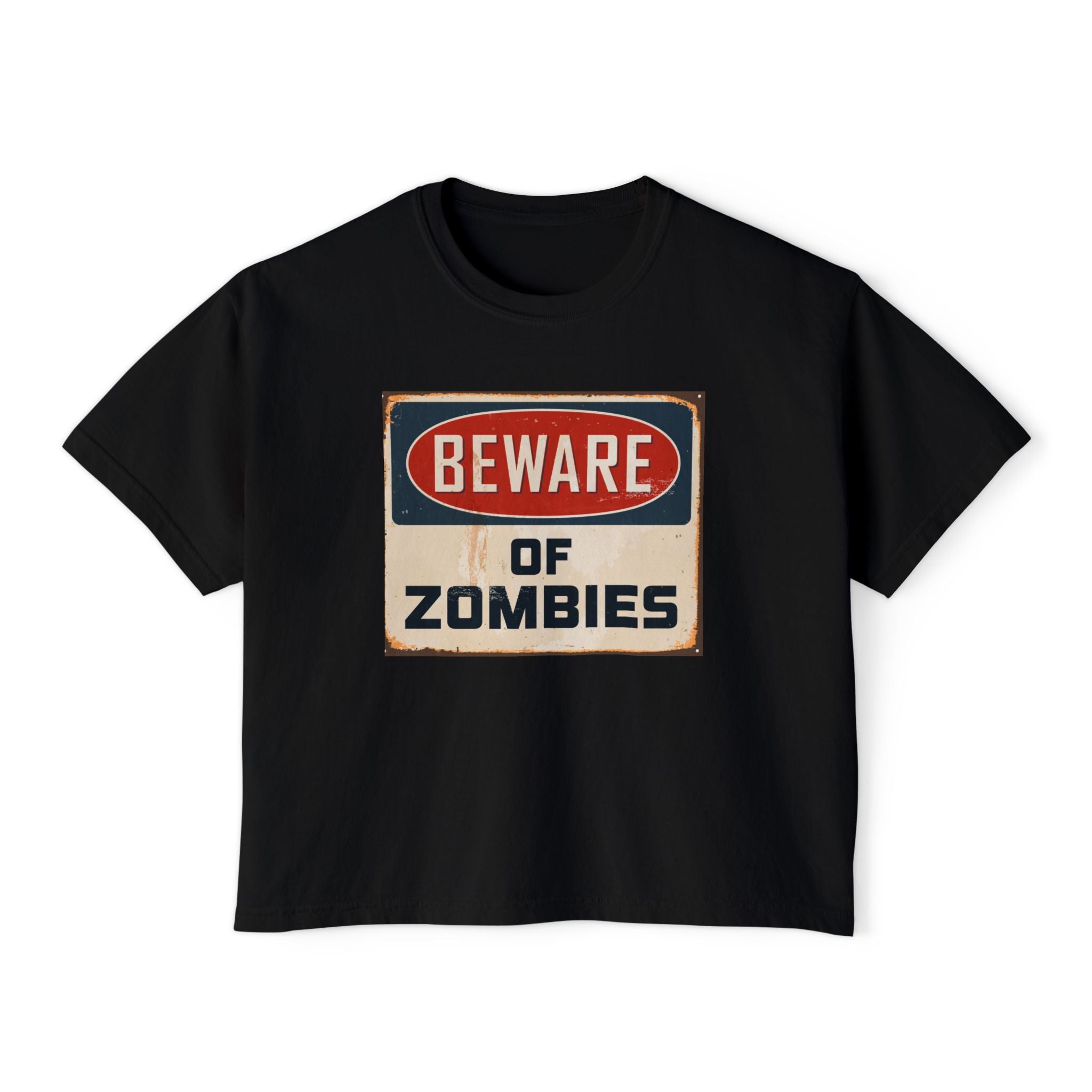 Beware of Zombies Boxy Tee